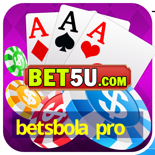 betsbola pro